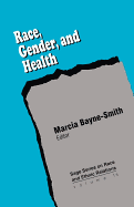 Race, Gender and Health