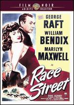 Race Street - Edwin L. Marin