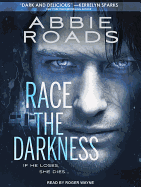 Race the Darkness