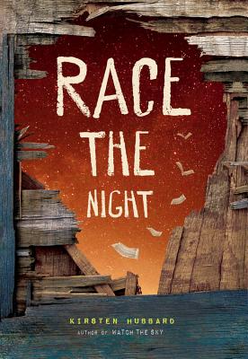 Race the Night - Hubbard, Kirsten