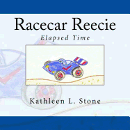 Racecar Reecie: Elapsed Time