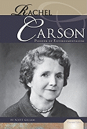 Rachel Carson: Pioneer of Environmentalism: Pioneer of Environmentalism
