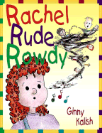 Rachel Rude Rowdy