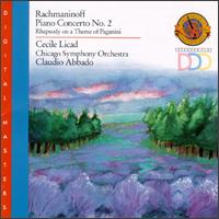 Rachmaninoff: Piano Concerto No. 2; Rhapsody on a Theme of Paganini - Cecile Licad (piano); Chicago Symphony Orchestra; Claudio Abbado (conductor)