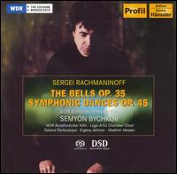 Rachmaninoff: The Bells, Op. 35; Symphonic Dances, Op. 45 - Evgeny Akimov (tenor); Tatiana Pavlovskaya (soprano); Vladimir Vaneev (baritone); Lege Artis Chamber Choir (choir, chorus);...