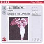 Rachmaninoff: Vespers; Liturgy of St. John Chrysostom - Alexander Ranne (tenor); Natalia Kornieva (soprano); Olga Borodina (mezzo-soprano); Sergey Tsipcalo (baritone);...