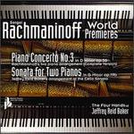 Rachmaninoff: World Premieres