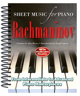 Rachmaninov: Sheet Music for Piano: From Intermediate to Advanced; Over 25 masterpieces