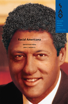 Racial Americana: Volume 104 - Jackson, John L