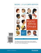 Racial and Ethnic Groups, Books a la Carte Edition