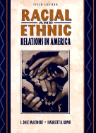 Racial and Ethnic Relations in America - McLemore, Dale S, and McLemore, S Dale, and Romo, Harriet D