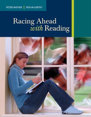 Racing Ahead with Reading - Mather, Peter, and McCarthy, Rita Romero