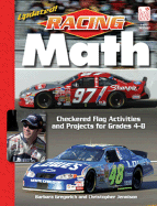 Racing Math: Cherckered Flag Activities and Projects for Grades 4-8