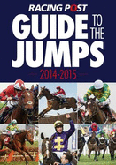 Racing Post Guide to the Jumps