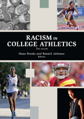 Racism in College Athletics - Brooks, Dana, and Althouse, Ronald