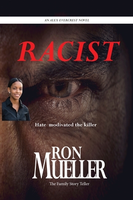 Racist - Mueller