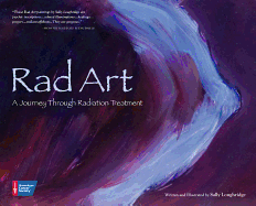 Rad Art: A Journey Through Radiation Treatment