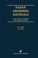 Radar Absorbing Materials: From Theory to Design and Characterization