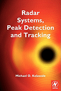 Radar Systems, Peak Detection and Tracking