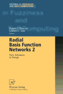 Radial Basis Function Networks 2: New Advances in Design
