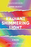 Radiant Shimmering Light