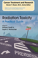 Radiation Toxicity: A Practical Medical Guide