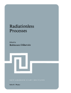 Radiationless Processes - Di Bartolo, Baldassare, and Goldberg, Velda