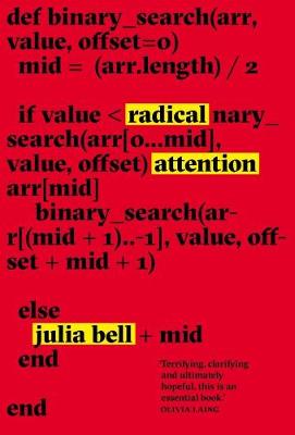 Radical Attention - Bell, Julia