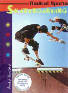 Radical Sports Skateboarding Paperback