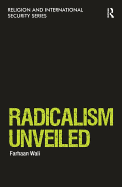 Radicalism Unveiled