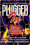 Radically Plugged in: High-Voltage Devotionals to Ground Your Faith