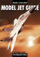 Radio Controlled Model Jet Guide - Kamps, Thomas