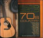Radio Gold: 70s Country