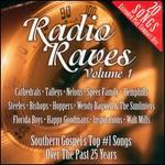 Radio Raves: Southern Gospel's Top #1 Songs Over the Past 25 Years, Vol. 1