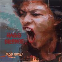Radio Silence [LP] - Talib Kweli