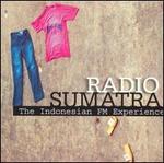 Radio Sumatra: The Indonesian FM Experience