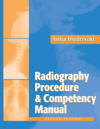 Radiography Procedure and Competency Manual (Revised)