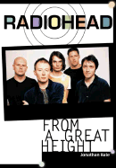 Radiohead: From a Great Height - Hale, Jonathan