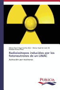 Radioistopos inducidos por los fotoneutrones de un LINAC