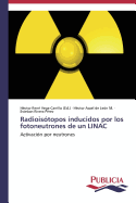 Radioisotopos Inducidos Por Los Fotoneutrones de Un Linac
