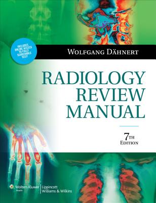 Radiology Review Manual - Dhnert, Wolfgang, MD