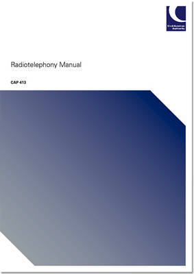 Radiotelephony manual - Civil Aviation Authority