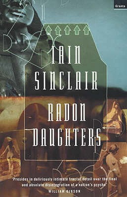 Radon Daughters - Sinclair, Iain