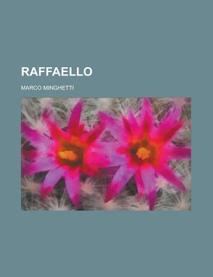 Raffaello - Minghetti, Marco