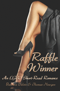 Raffle Winner: An LGBT Short-Read Romance