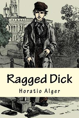 Ragged Dick - Alger, Horatio