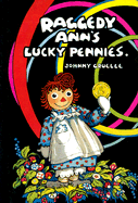 Raggedy Ann's Lucky Pennies - 