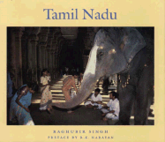 Raghubir Singh: Tamil Nadu: The Coromandal Coast to the Blue Mountains