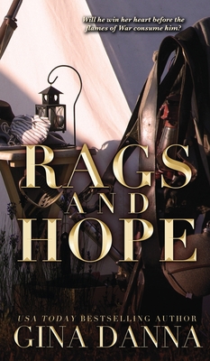 Rags & Hope - Danna, Gina