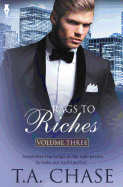 Rags to Riches: Vol 3